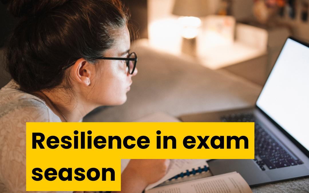 Resilience in exam season